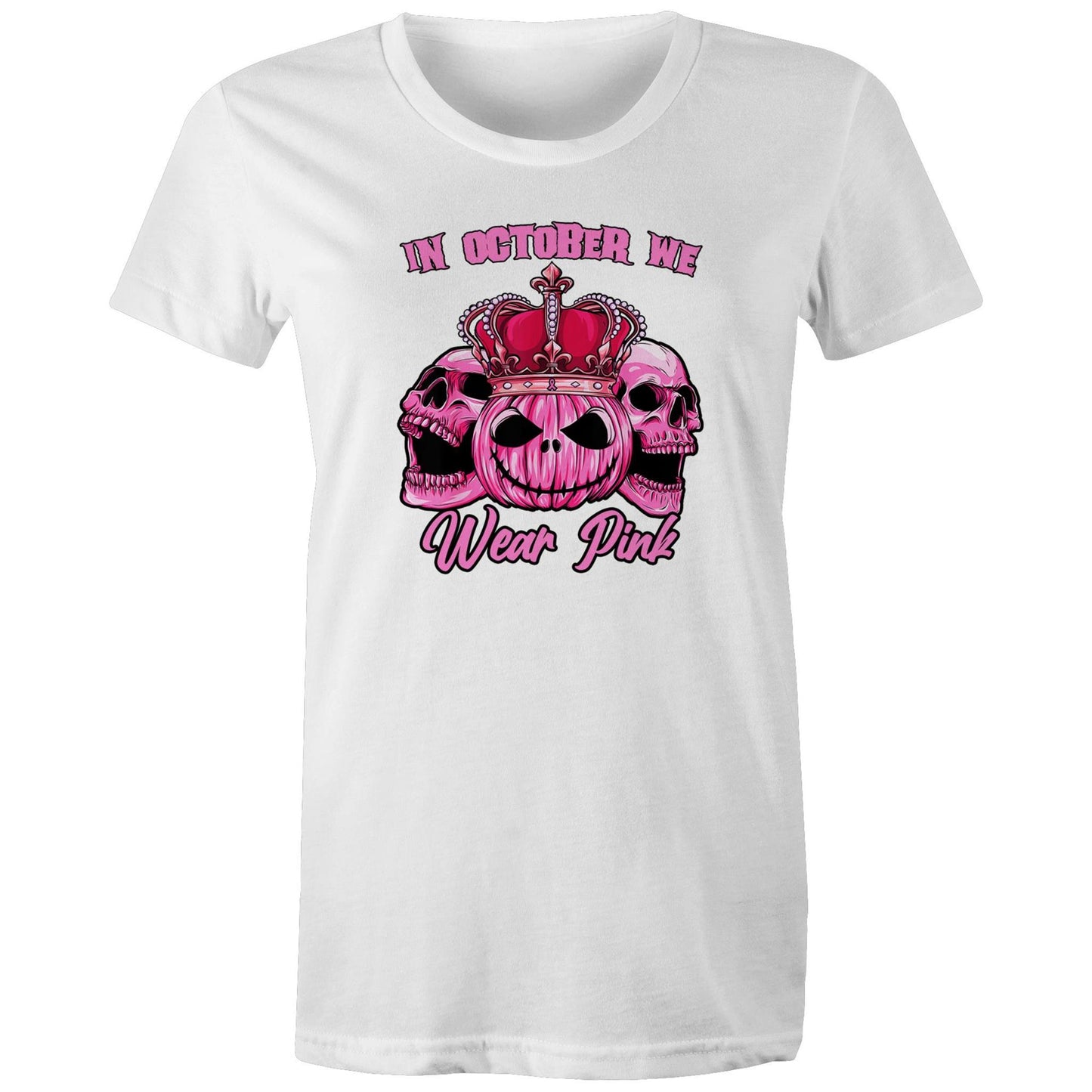 In October We Wear Pink - Womans Tee - Online Ordering Only