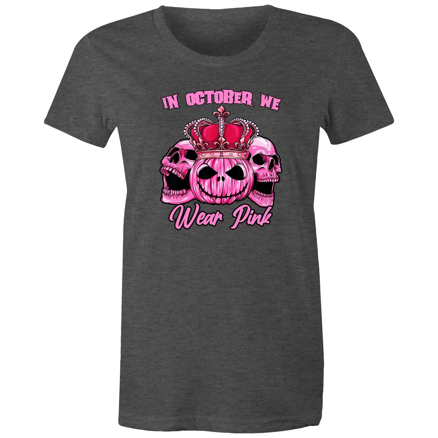 In October We Wear Pink - Womans Tee - Online Ordering Only