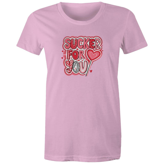 Sucker for You - Women's Tee - 4 Colours | this is a Print on Demand Item