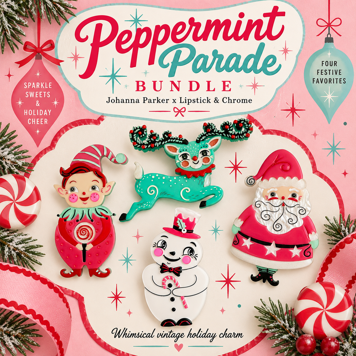 A festive product cover for the Peppermint Parade Bundle by Johanna Parker, Lipstick & Chrome. The design features four decorated holiday cookies (an elf, a teal reindeer, a Santa Claus, and a snowman) arranged on a pink and cream background decorated with pine branches, candy canes, and ornaments.