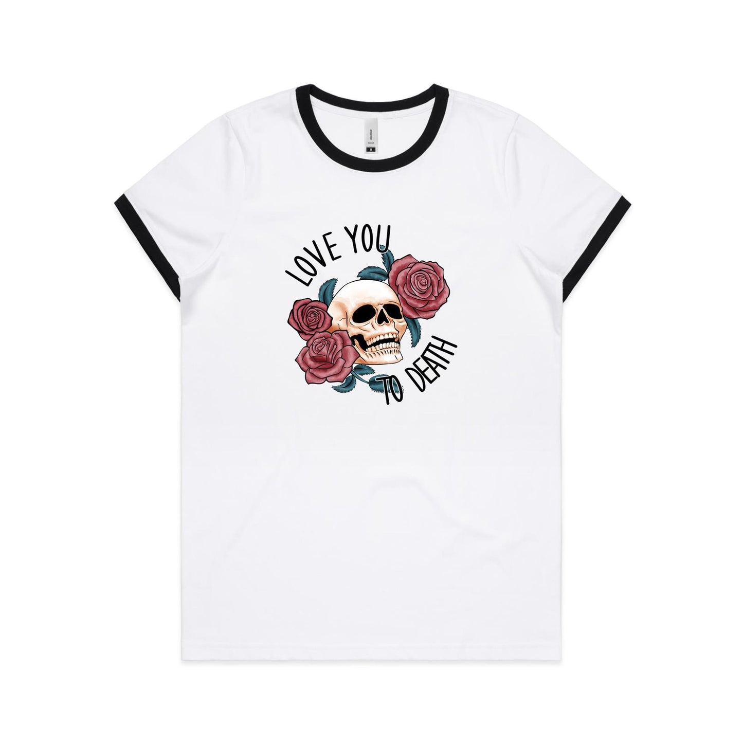 Love You To Death - AS Colour Women's Ringer Tee - 2 Colours