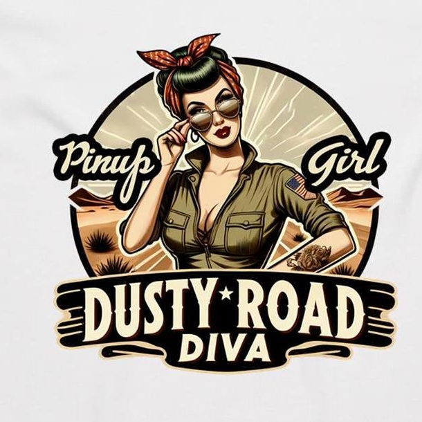 A graphic print on a white background featuring a retro-style pinup illustration of a woman with sunglasses, a red bandana, and an olive green shirt, with the text 'Pinup Girl' and 'Dusty Road Diva'.