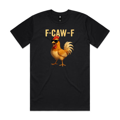 A graphic print on a black t-shirt featuring the text 'F-CAW-F' in a distressed gold font above an illustration of a golden-brown rooster wearing black sunglasses.