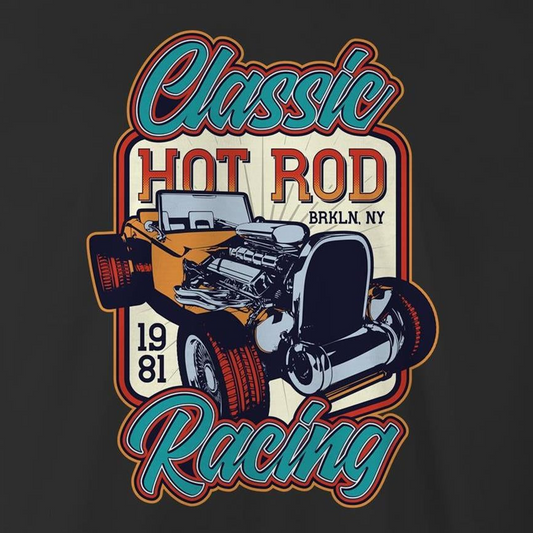 A vintage-style graphic print featuring a hot rod car with an exposed engine, surrounded by the words 'Classic Hot Rod Racing' and '1981 BRKLN. NY' on a dark charcoal background.