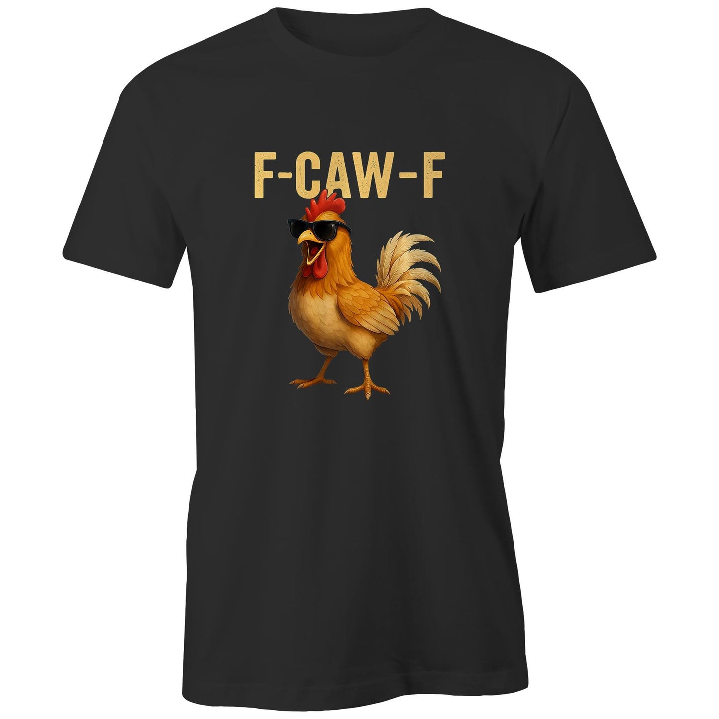 Chook F-Caw-* Mens Classic Tee | Black or Grey