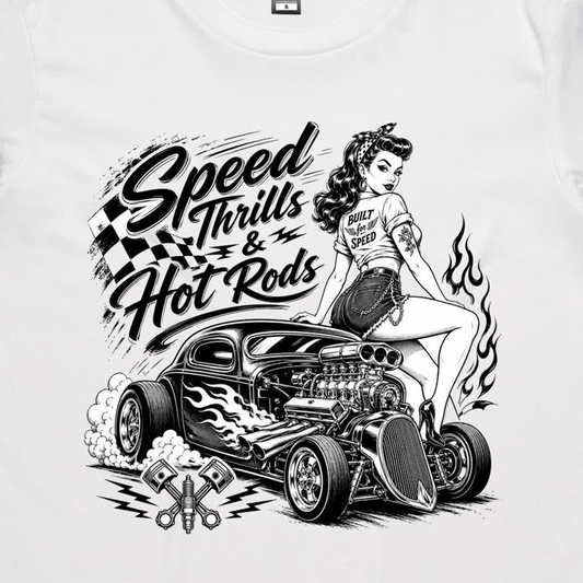 A white short-sleeve crewneck t-shirt featuring a large black graphic print of a pin-up girl sitting on a hot rod car with the text 'Speed Thrills & Hot Rods'.