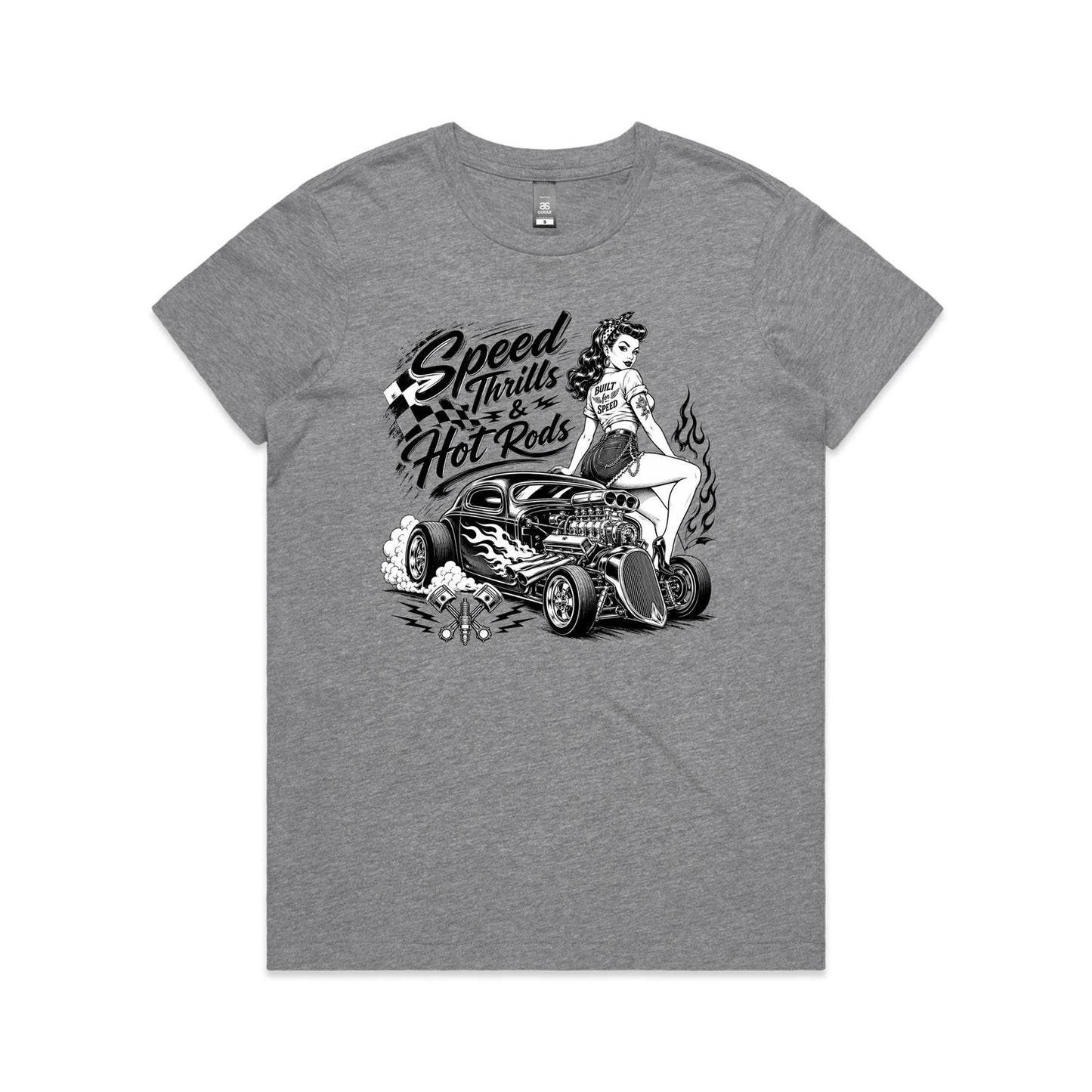 Speed, Thrills & Hotrods - Women's Tee - 3 Colours | This is a Print on Demand Item