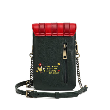 A small crossbody phone bag with a dark green pebbled body, a bright red quilted top flap, and gold-tone hardware. The front features a vertical zipper, a small embroidered chicken graphic, and the text 'Silly Goose? I'd rather be clocking fabulous!'.